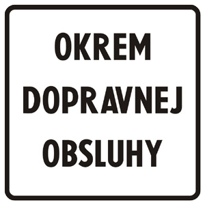 Značka - Dodatková tabuľka s textom (E12)